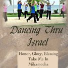 Dancing Thru Israel