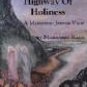 Walking On The Highway Of Holiness