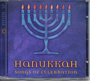Hanukkah Songs of Celebration CD