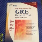 GRE® : Practicing to Take the General Test 10th Edition (2002, Paperback)