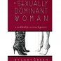 The Sexually Dominant Woman