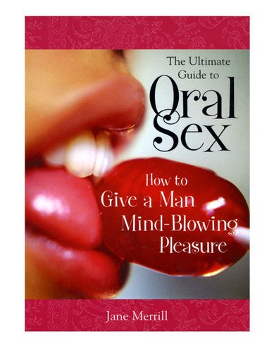 Guide To Oral Sex
