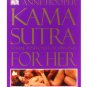 Kama Sutra Sexual Postions For Him & For Her