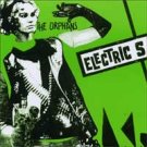 The Orphans "Electric S" 7-inch