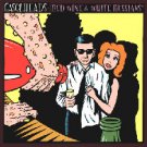 Gasolheads "Red Wine & White Russians" 10-inch