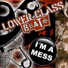 Lower Class Brats "I'm A Mess" 7-inch EP