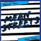 Mean Streets "About You" 7-inch single *white vinyl w/ pink splatter*