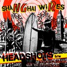 Shanghai Wires "Headshots" 7-inch *gold vinyl*