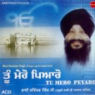 TU MERO PEYARO - Bhai Ravinder Singh Ji