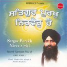 SATGUR PURAKH NIRVAIR HAI - Giani Pinder Pal Singh Ji