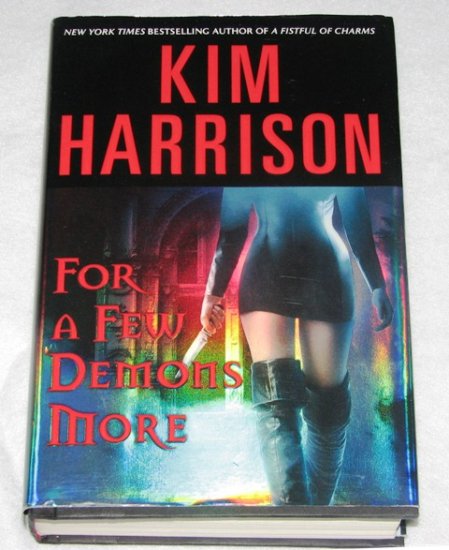 for a few demons more by kim harrison