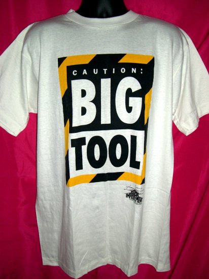 FUN Large T-Shirt "CAUTION " BIG TOOL"  from TV's HOME IMPROVEMENT SHOW