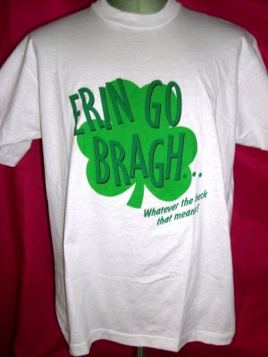 Funny Vintage Irish Large T-Shirt ERIN GO BRAGH Ireland Forever