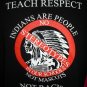 Teach Respect XL XXL T-Shirt Ban Indian Name School Mascots