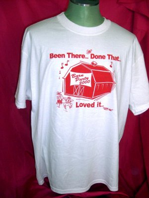 Barn Dance 2000 XL T-Shirt ~ Been There Done That Loved It Uff-da
