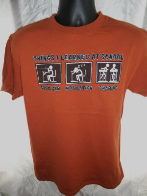 Funny T-Shirt  THINGS I LEARNED AT SCHOOL... Size Medium