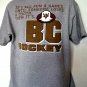 Boston College Hockey T-Shirt Size Large Itâs a Fun and Games Until Someone