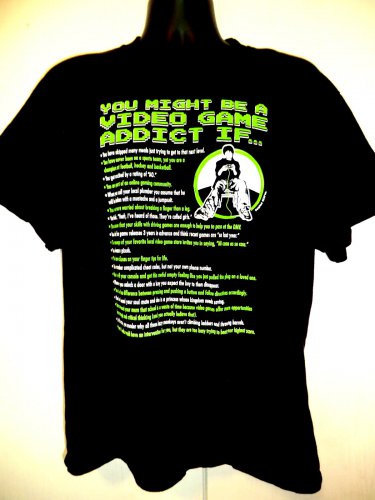 Funny &acirc;��You might be a Video Game Addict if&acirc;�&brvbar;&acirc;�� T-Shirt Size Large