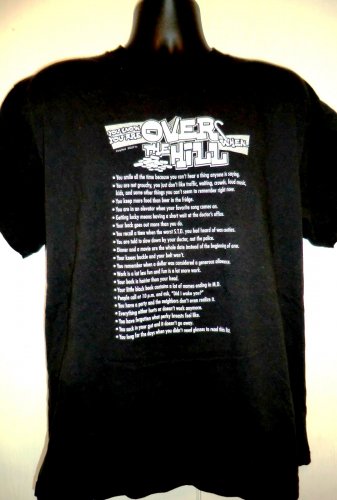 Funny &acirc;�&brvbar; You Know You&acirc;��re OVER THE HILL When&acirc;�&brvbar; .T-Shirt Size Large