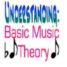 Understanding: Basic Music Theory
