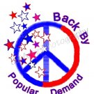 Peace Popular Demand T-Shirt