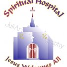 Spiritual Hospital T-Shirt Religious
