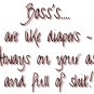 Boss's are...T-Shirt Humorous