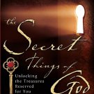 The Secret Things of God [Video Available]