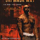 The Ski Mask Way