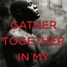 Gather Together in My Name