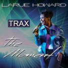 The Moment - TRAX
