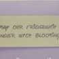 Friends are Flowers # 217