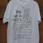 "You Might Be Ugly If...."  Novelty T-Shirt - Size Large