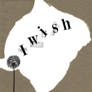 I Wish
