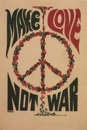 MAKE LOVE NOT WAR anti-war poster USA 1967 20x30 CLASSIC collectors ART - SW0