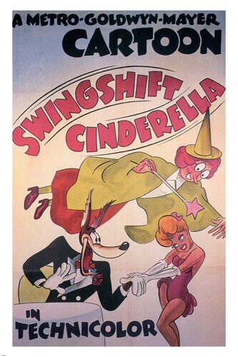 Swing shift Cinderella by Tex Avery MOVIE POSTER 1945 cartoon 20x30 HOT NEW