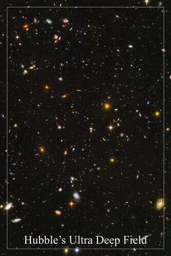 HUBBLE'S ULTRA DEEP FIELD space image poster 20x30 GALAXIES stars SUPERNOVA