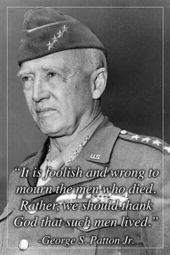 GEORGE S. PATTON famous army general PATRIOTIC PHOTO QUOTE POSTER 20x30