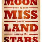 SHOOT for the moon inspirational poster LES BROWN 20x30 colorful CLASSIC