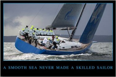 A SMOOTH SEA NEVER MADE A SKILLED SAILOR poster INSPIRATIONAL sport 20x30