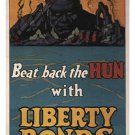BEAT BACK the HUN with LIBERTY BONDS vintage poster F strothmann USA 20x30
