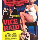 VICE RAID movie POSTER mamie VAN DOREN richard COOGAN sexy EXPOSE 20x30