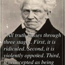 "all truth passes through 3 stages" ARTHUR SCHOPENHAUER quote poster 20x30