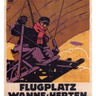 Airfield VINTAGE POSTER by Wanne-Herten Germany 1912 20x30 EARLY AVIATION Airfield VINTAGE POSTER by Wanne-Herten Germany 1912 20x30 EARLY AVIATION