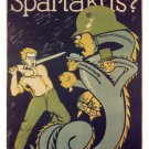 WHAT DOES SPARTAKUS WANT vintage poster germany 1919 20x30 POLITICAL ART