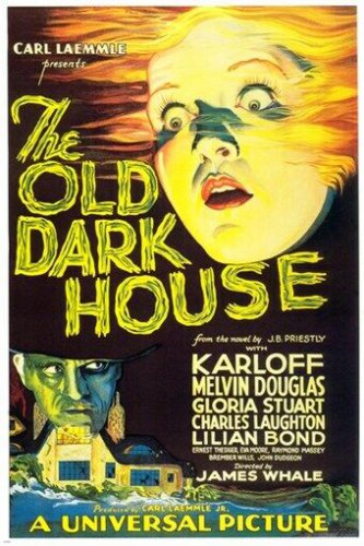 BORIS CARLOFF the OLD DARK HOUSE classic movie poster 20x30 SPOOKY comedy