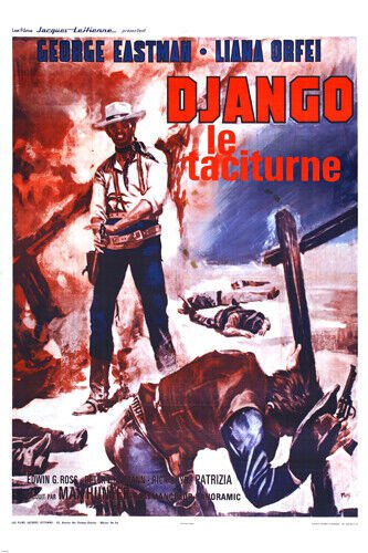 FRENCH DJANGO kills softly MOVIE poster SPAGHETTI western EASTMAN 20x30