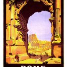 ROMA ITALY vintage train travel poster 20x30 FAMOUS RUIN historic collectors