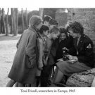 Toni Frissell SOMEWHERE IN EUROPE 1945 poster 20x30 war military photography