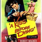 1956 classic movie poster A KISS BEFORE DYING murder ROBERT WAGNER 20x30 hot 1956 classic movie poster A KISS BEFORE DYING murder ROBERT WAGNER 20x30 hot
